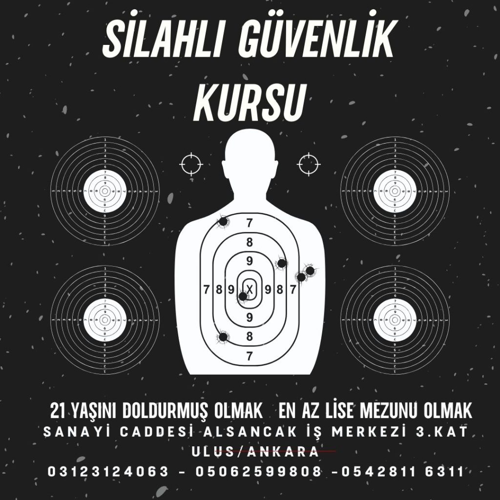 SİLAHLI GÜVENLİK KURSU